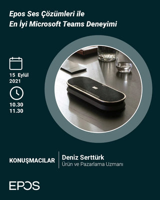 Webinar: EPOS Ses Deneyimi ile En İyi Microsoft Teams Deneyimi